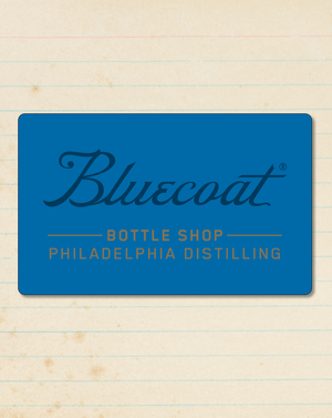 Bluecoat Online Bottle Shop Gift Card - Bluecoat Bottle Shop by Philadelphia Distilling